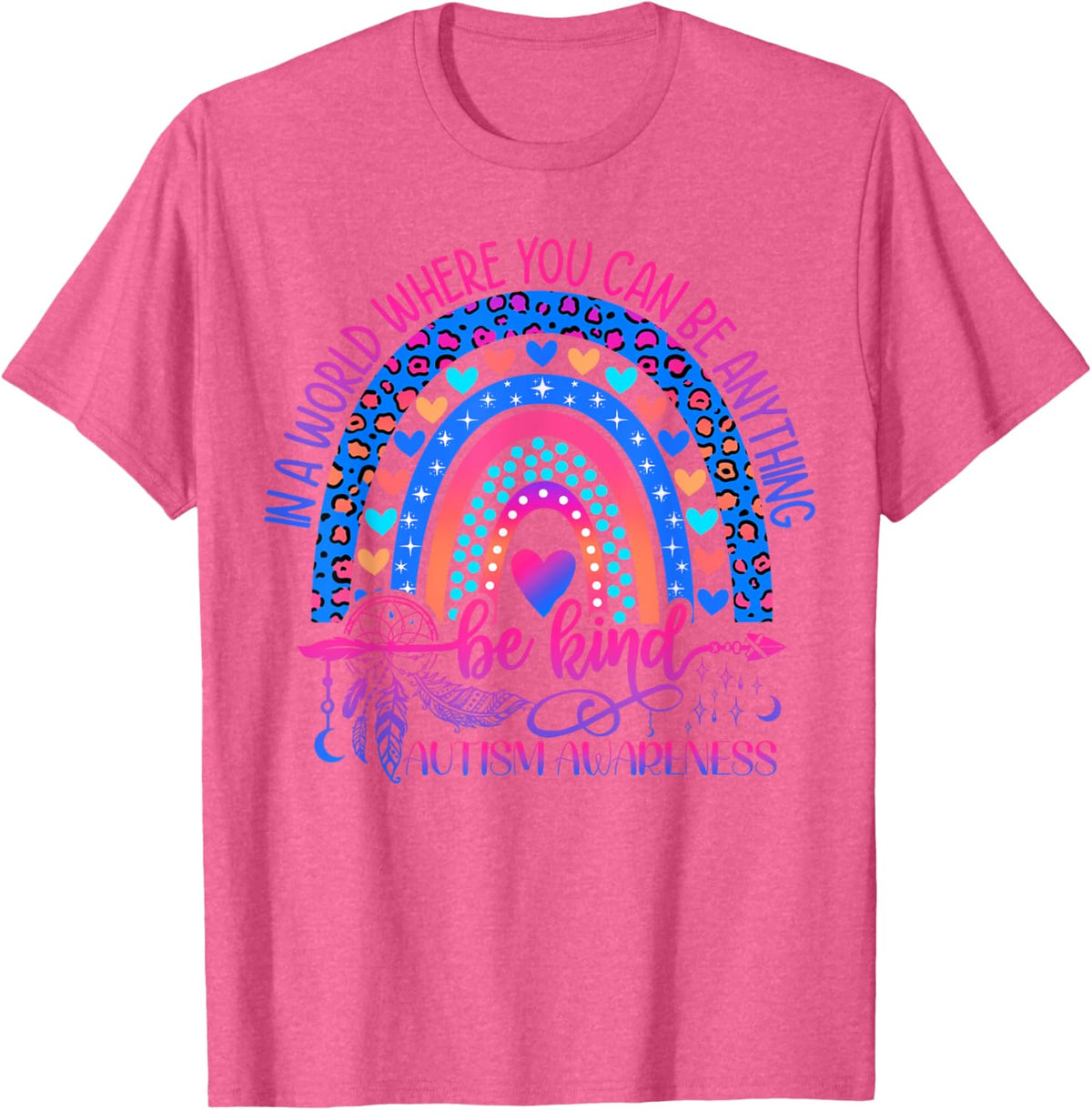 Autism Awareness Be Kind Leopard Rainbow Choose Kindness