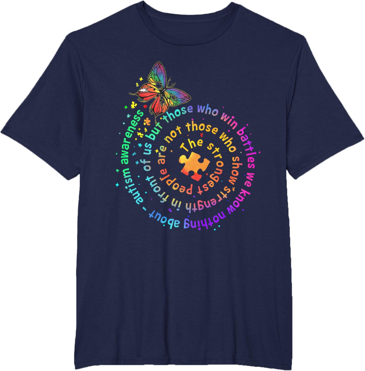 The Strongest People Butterfly Autism Awareness