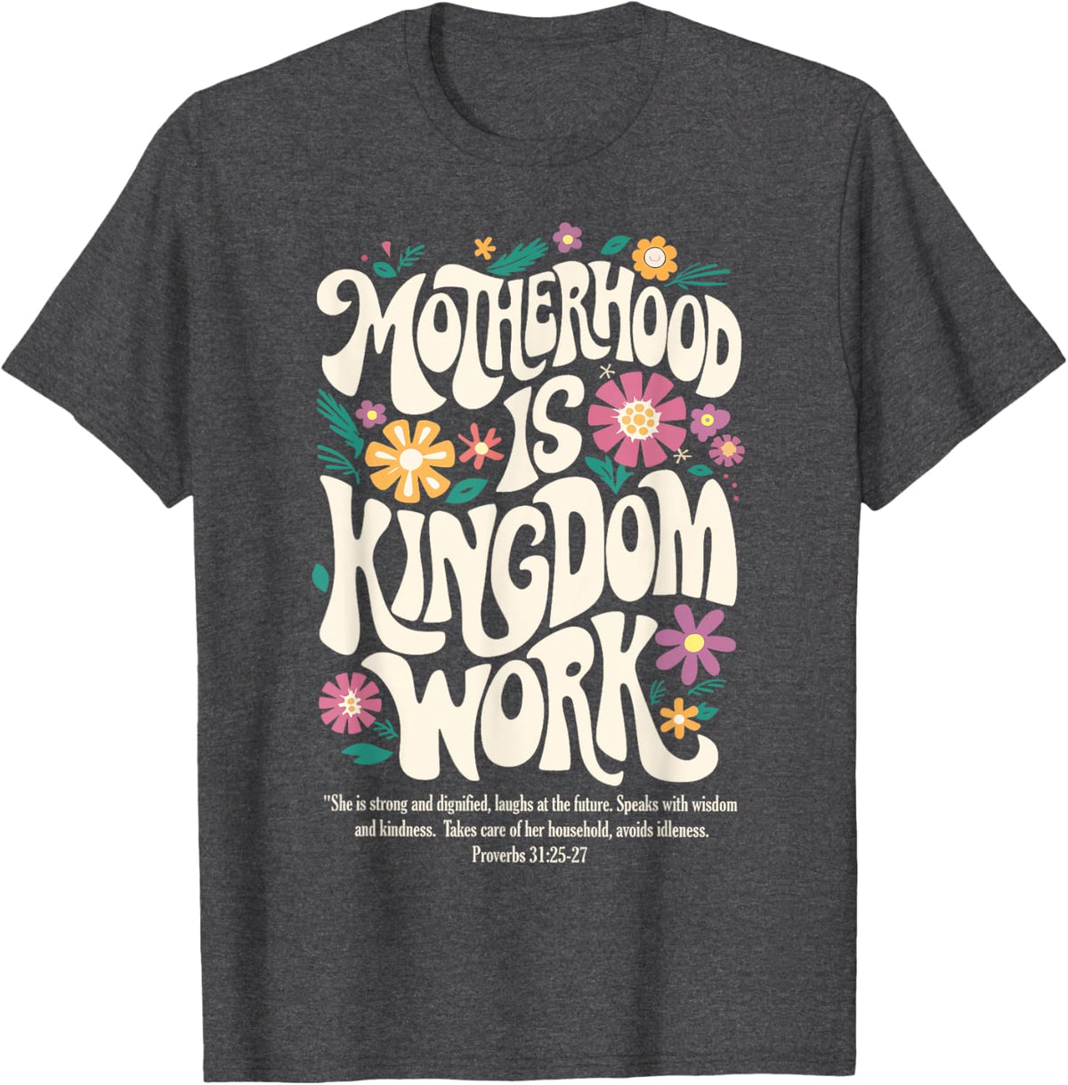 Christian Mom Motherhood is Kingdom Work Mother's Day