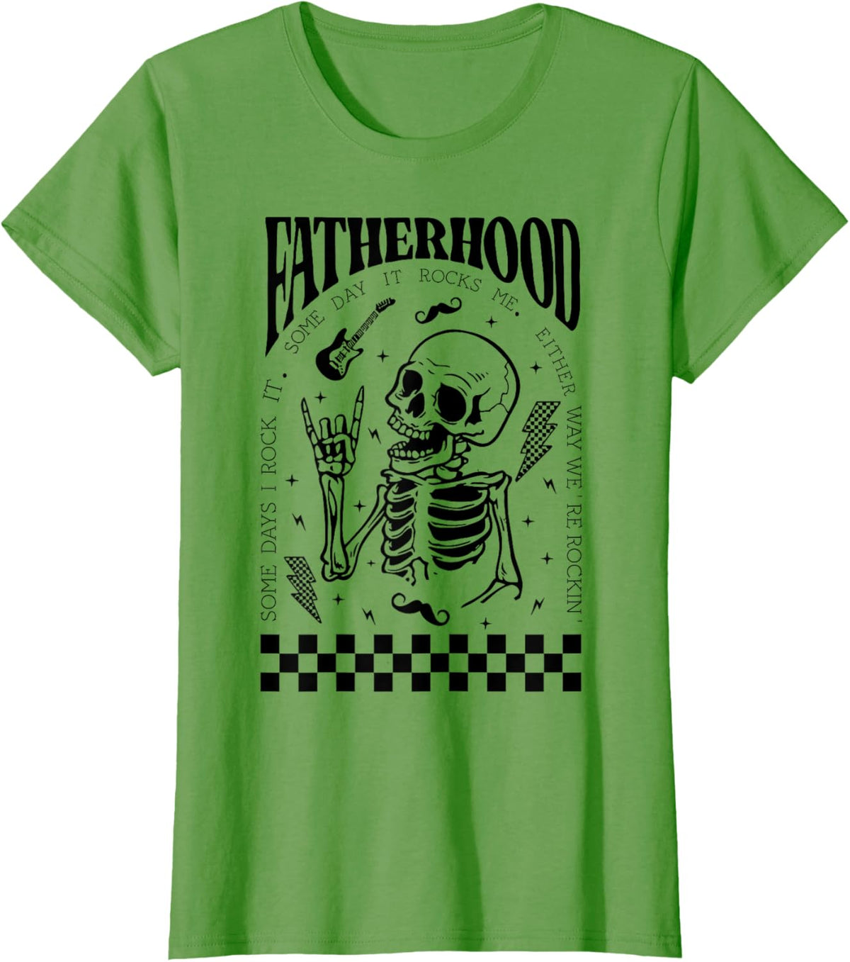 Fatherhood Dad Tour Some Days I Rock It Happy Father's Day